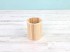 Round pinewood pencil holder, Ø8x10 cm. Ref. TEM2548